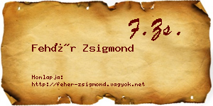 Fehér Zsigmond névjegykártya